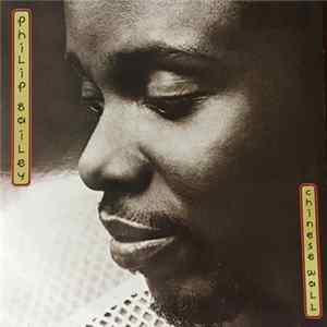 Philip Bailey - Chinese Wall flac