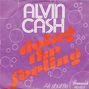Alvin Cash - Ali Shuffle / Doing The Feeling flac