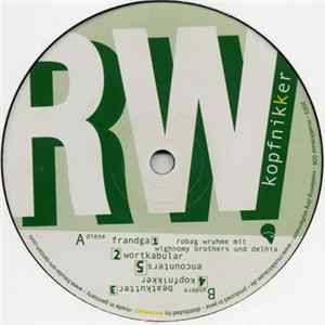 Robag Wruhme - Kopfnikker flac