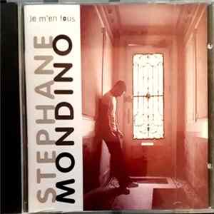 Stéphane Mondino - Je M'en Fous flac