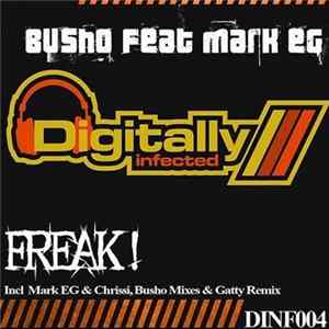 Busho Feat. Mark EG - Freak! flac