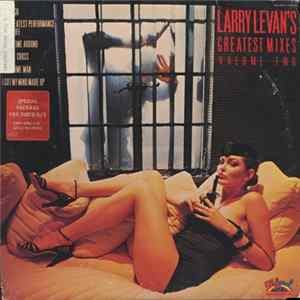 Various - Larry Levan's Greatest Mixes Volume Two flac