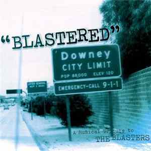Various - Blastered: Tribute to Blasters flac