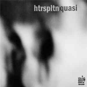 Htrspltn - Quasi flac