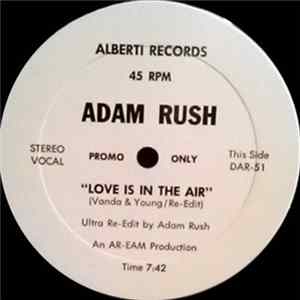 Adam Rush - Love Is In The Air flac