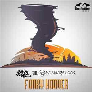 KL2 Feat. MC Shureshock - Funky Hoover flac