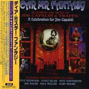 Various - Dear Mr Fantasy (Featuring Music Of Jim Capaldi & Traffic): A Celebration For Jim Capaldi flac