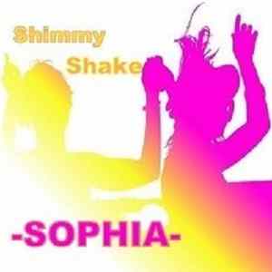 SOPHIA- - Shimmy Shake flac
