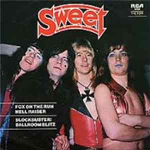 Sweet - Fox On The Run / Hell Raiser / Blockbuster! / Ballroom Blitz flac