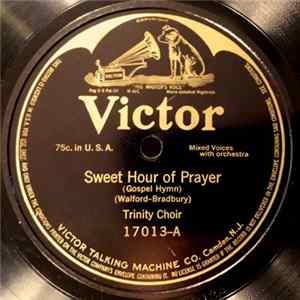 Trinity Choir - Sweet Hour Of Prayer / In The Cross Of Christ flac