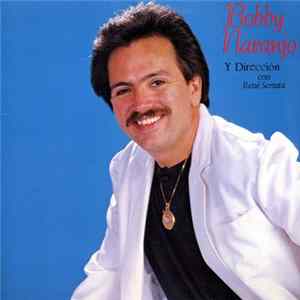 Bobby Naranjo, Rene Serrata - Mi Ultimo Romance flac