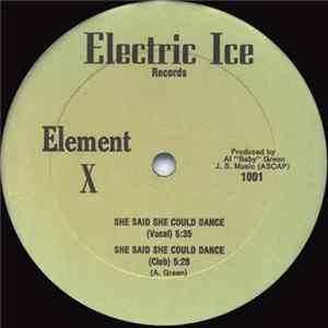 Element X / Stevie Colt And Easy Rock - She Said She Could Dance / Never Die flac