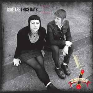 Razorcut - Gone Are Those Days... flac