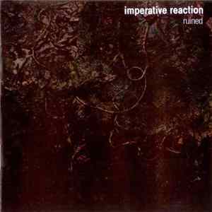 Imperative Reaction - Ruined flac