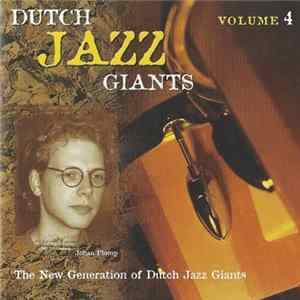 Johan Plomp - Dutch Jazz Giants Volume 4 - The New Generation Of Dutch Jazz Giants flac