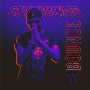 SayMyName - Bounce flac