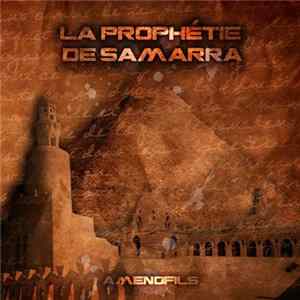 Amenofils - La Prophétie De Samarra flac