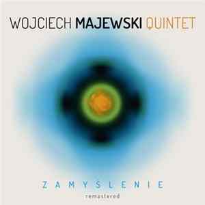 Wojciech Majewski Quintet - Zamyślenie flac