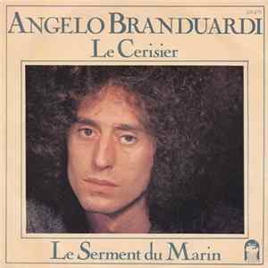 Angelo Branduardi - Le Cerisier / Le Serment Du Marin flac