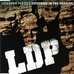 Lockdown Project - Everybody In The Morning flac