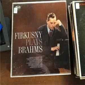 Rudolf Firkušný - Firkusny Plays Brahms flac