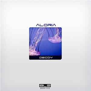 Aloria - Decoy flac