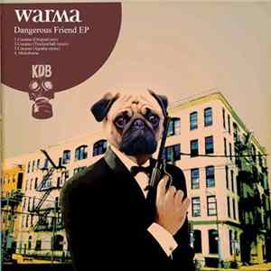 Warma - Dangerous Friend EP flac