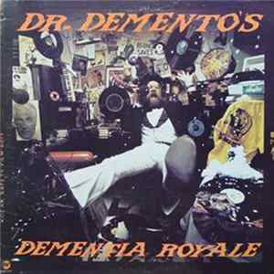Dr. Demento - Dr. Dementos Dementia Royale flac