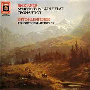 Bruckner / Otto Klemperer / Philharmonia Orchestra - Symphony No. 4 In E Flat ("Romantic") flac