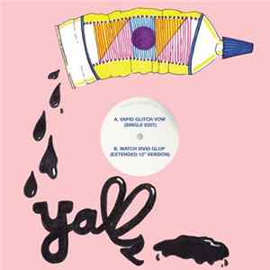 Yalls - Vapid Glitch Vow flac