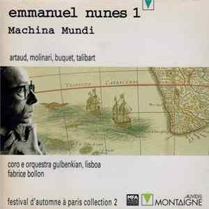 Emmanuel Nunes - Machina Mundi flac