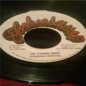 Conrad Crystal - Up Town Girl flac