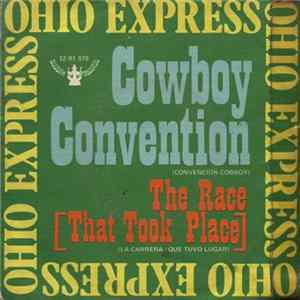 Ohio Express - Cowboy Convention / The Race (That Took Place) flac