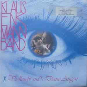Klaus Enkmann Band - Vielleicht Sind's Deine Augen flac