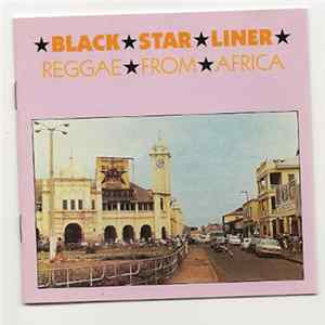 Various - Black Star Liner: Reggae From Africa flac