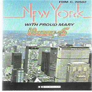 Nuggets - New York With Proud Mary flac