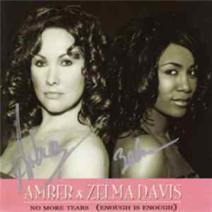 Amber & Zelma Davis - No More Tears (Enough Is Enough) flac