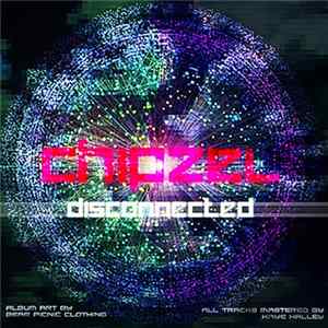 Chipzel - Disconnected flac