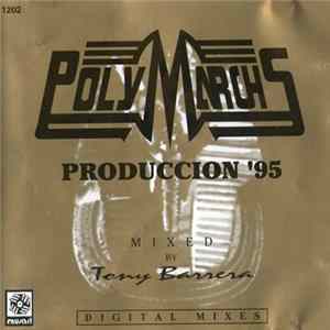 Various - PolyMarchS Produccion '95 flac