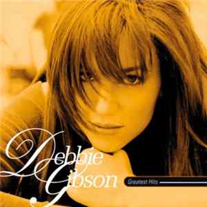 Debbie Gibson - Greatest Hits flac