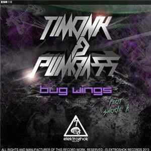 Timonk & Pumbass - Bug Wings flac