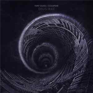 Flint Glass & Collapsar - Deus Irae flac