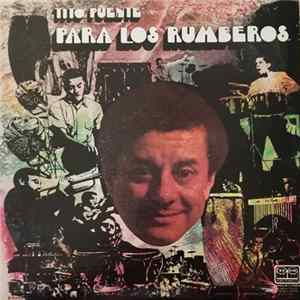 Tito Puente - Para Los Rumberos flac