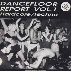 Various - Dancefloor Report Vol. 1 - Hardcore Techno flac