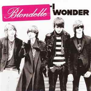 Blondelle - I Wonder flac