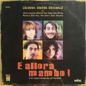 Various - E Allora Mambo! (Una Tragicommedia All'Italiana) flac