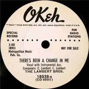 The Lambert Bros. - There's Been A Change In Me / Just A Little Talk With Jesus flac