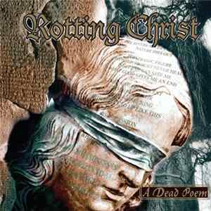 Rotting Christ - A Dead Poem flac