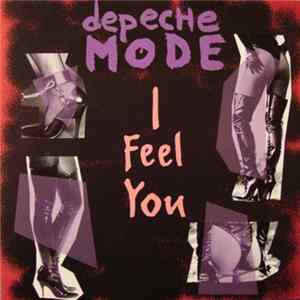 Depeche Mode - I Feel You flac