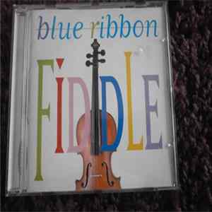 Various - Blue Ribbon Fiddle flac